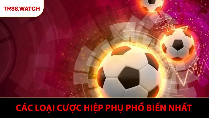 Các loại cược hiệp phụ phổ biến nhất trong bóng đá