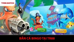 Bắn Cá Bingo - Trải Nghiệm Săn Cá Kịch Tính 2026