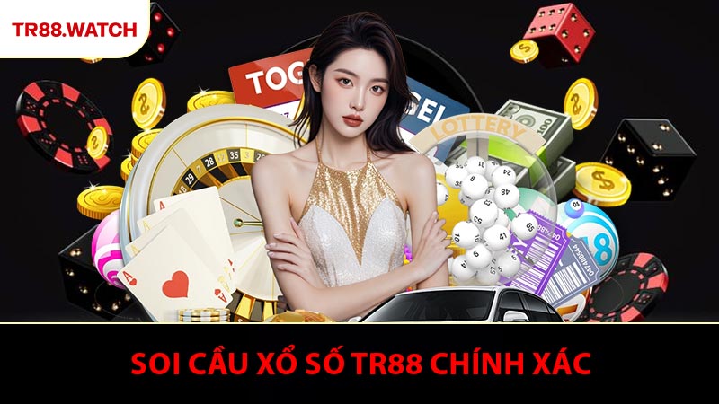 Chuyên Gia Tiết Lộ Bí Quyết Soi Cầu Xổ Số TR88 Chính Xác