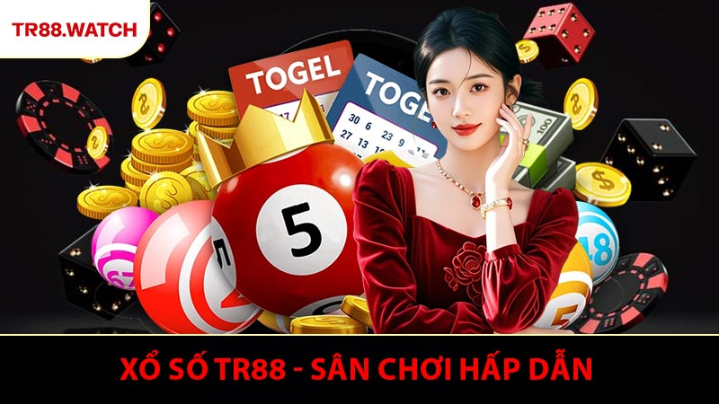 Xổ Số TR88 - Sân Chơi Hấp Dẫn Cho Những Tín Đồ Của Con Số