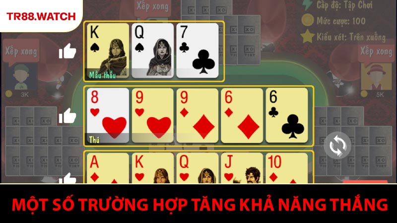 Trường hợp đặc biệt tại mậu binh TR88 để tăng khả năng thắng lớn